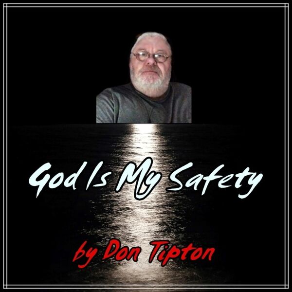 Cover art for God Is My Safety